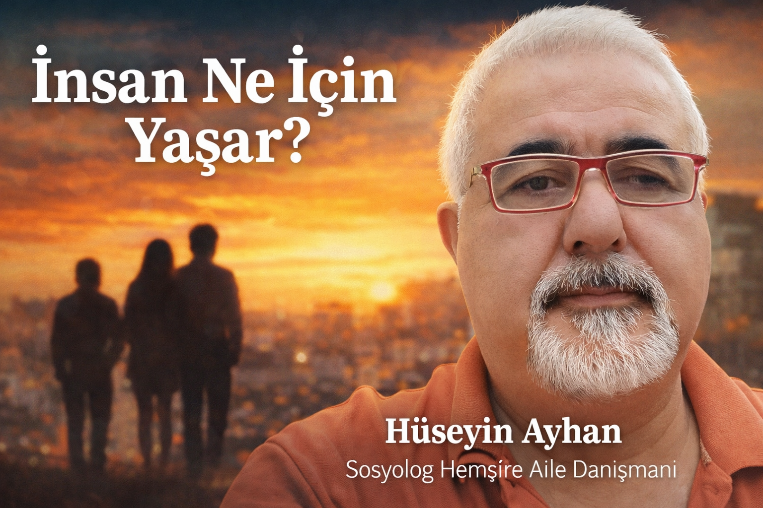 İnsan Ne İçin Yaşar?