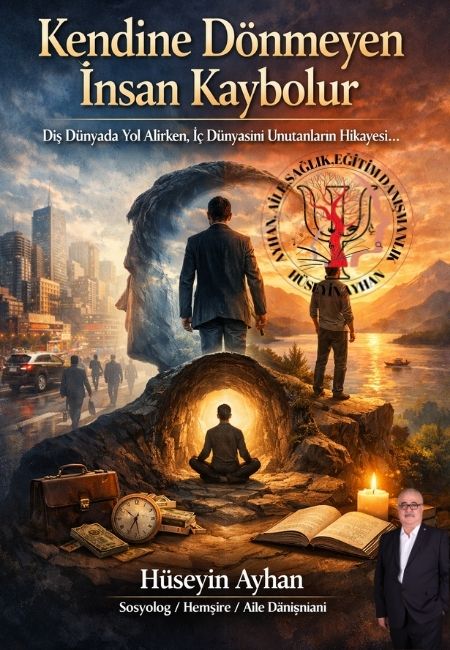 Kendine Dönmeyen, İnsan Olur