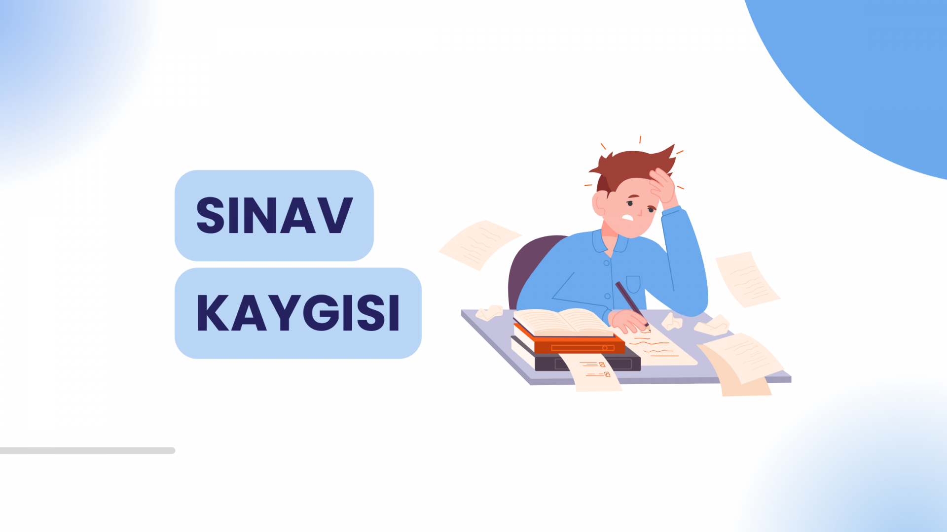 Sınav Kaygısıyla Başa Çıkma Teknikleri